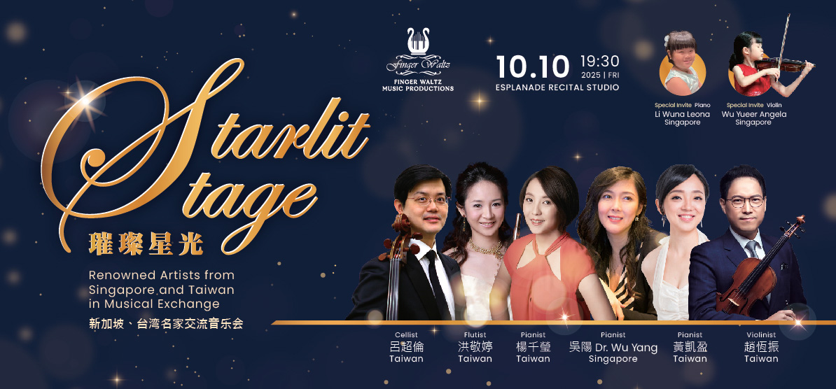 Starlit Stage: Renowned Artists from Singapore and Taiwan in Musical ...